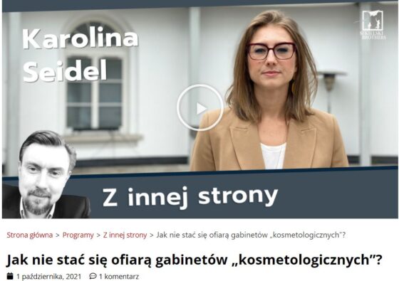 „Jak nie stać się ofiarą gabinetów kosmetologicznych?” Wywiad dla Sekielski Brothers Studio